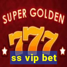 ss vip bet